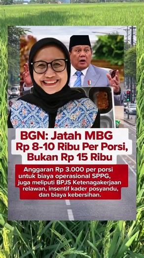 WAKIL Kepala BGN menegaskn menu dalam program MBG sebesar 8-10 ribu per porsi, bukan Rp 15 ribu.