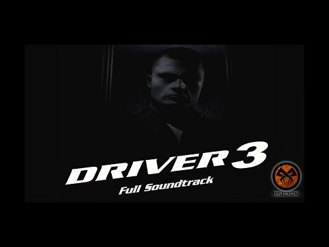 Driver 3 (Driv3r) - Soundtrack (HQ)