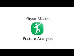 PhysioMaster - Posture Analysis Tutorial
