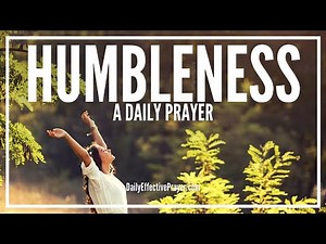 Prayer For Humbleness | Prayer To Be Humble Before God