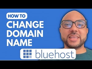 How to Change Domain Name in Bluehost