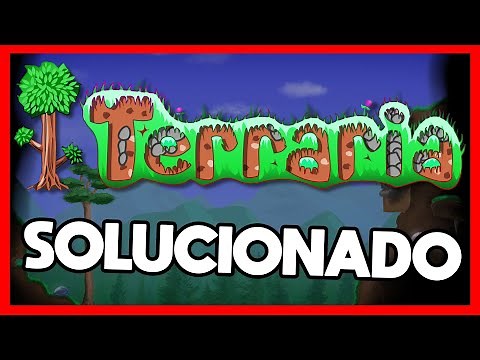 ✅TERRARIA NO ABRE [NO INICIA]