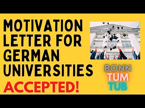 Motivation Letter for German Universities Sample: Accepted at Bonn,TUM ( Master's IT,CS Programs)