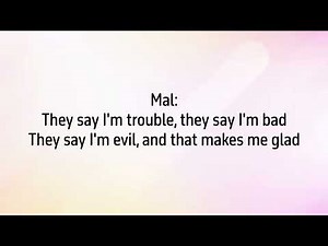 Rotten to The Core - Lyrics from Disney's Descendants
