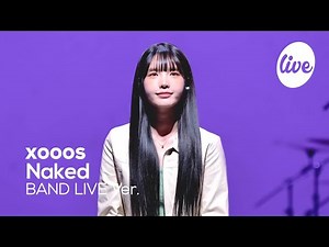 [4K] xooos - “Naked” Band LIVE Concert [it's Live] K-POP live music show