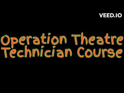 Operation Theatre Technician Course