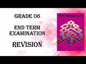 Grade 6_Term End Examination_Revision_ST(P) Mathematics 1A
