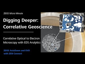 Digging Deeper: Correlative Geoscience | ZEN Connect | ZMCC Live Demo | Episode 24