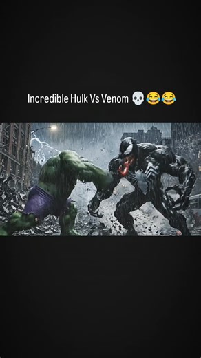 Mr.Stark on Instagram: "Incredible Hulk Vs Venom brutal fight 🎥 Video Prompt: "An intense and brutal fight scene between the Incredible Hulk and Venom. The battle takes place in a dark, rain-soaked city street with shattered cars and broken walls around them. The camera captures the clash from multiple angles: left side showing Hulk’s massive punches, right side highlighting Venom’s tendrils whipping through the air, overhead (up) shots revealing the chaos of the environment, low (down) angles 
