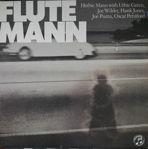 Herbie Mann With Urbie Green, Joe Wilder, Hank Jones, Joe Puma, Oscar Pettiford - Salute To The Flute