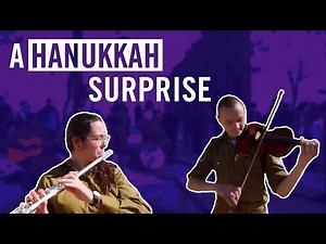 IDF Soldiers’ Surprise Hanukkah Concert