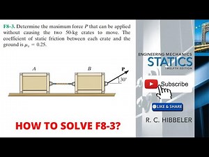 F8-3 hibbeler statics chapter 8 | hibbeler statics | hibbeler
