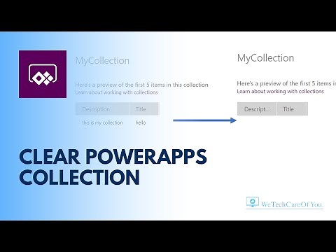 PowerApps - How to Clear or Empty a Collection