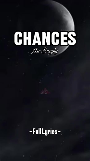 Karaoke Duet: Air Supply Chances Full Lyrics Video