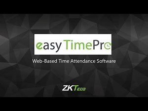 Web-Based Time Attendance Software | Easy timePro | ZKTeco