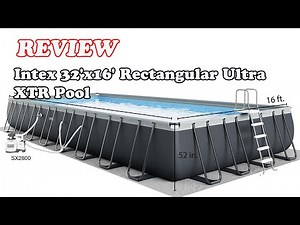 Intex 32'x16'x52 Rectangular Ultra XTR Pool Review – Full Setup, Test & Backyard Tour