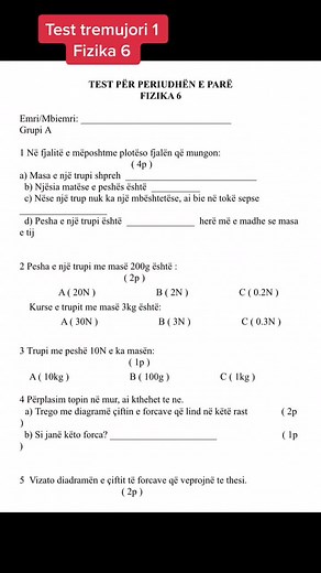 Test tremujori 1,fizika 6. konsultime me klasen e 6-te, ne matematike dhe gjuha shqipe çdo dite ne oren 14-15. Ju mirpresim! #kursematematike #kursegjuheshqipe #kurs #mesimdhenjeproduktive #mesues #mesuesja #matematica #gjuhashqipe #math #shkolle #nxenesit #nxenestesuksesshem #learmore #klasa6