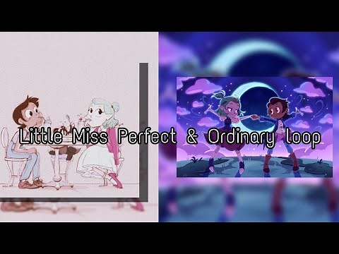 Little Miss Perfect & Ordinary (1 hour loop)