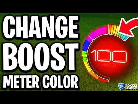 How to Change the Boost Meter Color in Rocket League - Full Guide