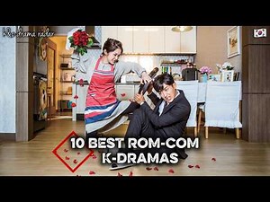 Top 10 Romantic Comedy K-Dramas That Are Funny, Sweet & Seriously Addictive