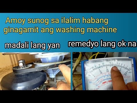 Washing machine bakit amoy sunog daw ang motor sa ilalim habang ginagamit JM TUTORIAL