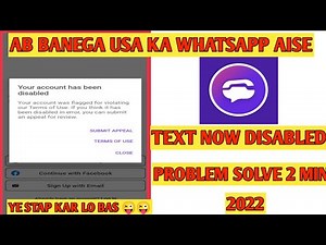Textnow | your account has been disabled | Submit appeal 2022 Textnow disable recovery