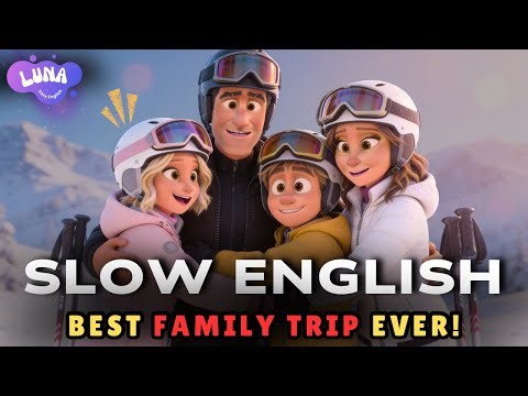 Family Winter Trip | Easy English Listening Practice (A2 Level)