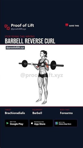 How to Do Barbell Reverse Curl — Forearms Workout 💪 | Proof of Lift