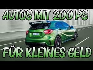 Autos mit 200PS die DU dir leisten kannst! | AutoSR
