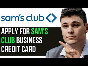 HOW TO APPLY FOR SAM'S CLUB BUSINESS CREDIT CARD 2025! (FULL GUIDE)