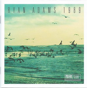Ryan Adams - 1989