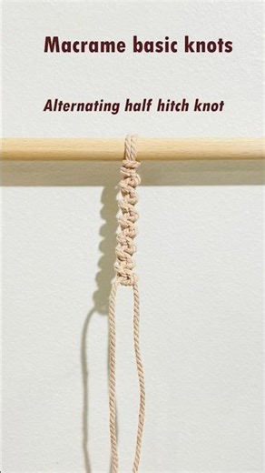 Macrame alternating half hitch knot #macrametutorial #knot #macramebasicknot #macrameforbeginners