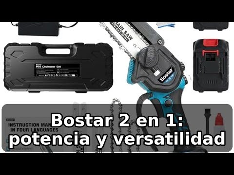 Review completa de la Bostar mini motosierra 2 en 1: potencia, batería y seguridad