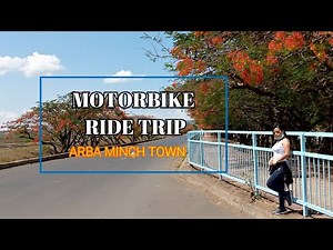 Arba Minch Town SNNPRS | The land of Art | Ethiopia Travel