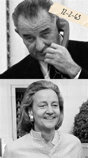 LBJ: A Little Johnson Flattery (LBJ & Katharine Graham) 12-2-63