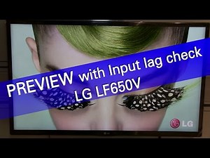 LG LF650V webOS TV preview with input lag check