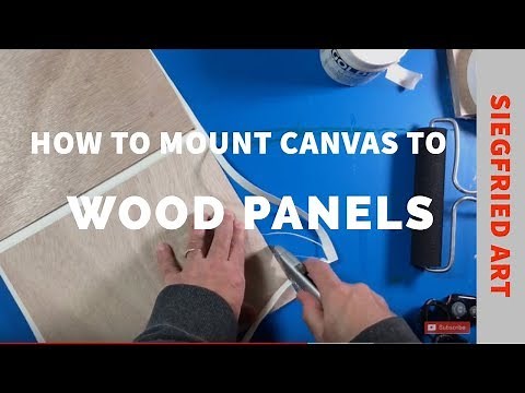 How to mount canvas on wood panels - ED01