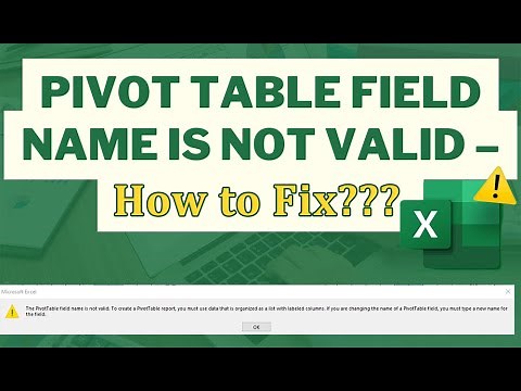 [Solved] How to Fix "The Pivot Table Field Name Is Not Valid" Error in Excel! | Excel Tech & Tricks