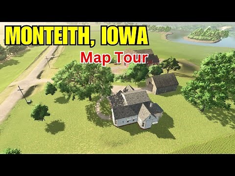 Monteith, Iowa Map – Map Tour – Farming Simulator 25