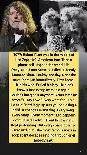 Robert Plant’s Most Heartbreaking Story | The Pain Behind “All My Love