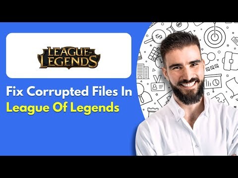 How To Fix Corrupted Files In League Of Legends (2025)