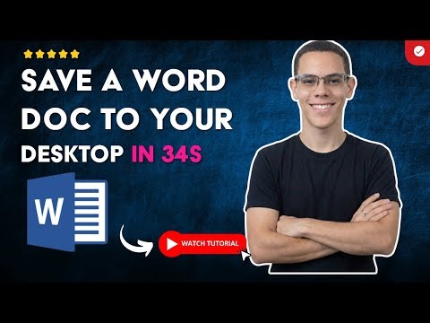 How to SAVE a WORD DOCUMENT on the DESKTOP in 34 S