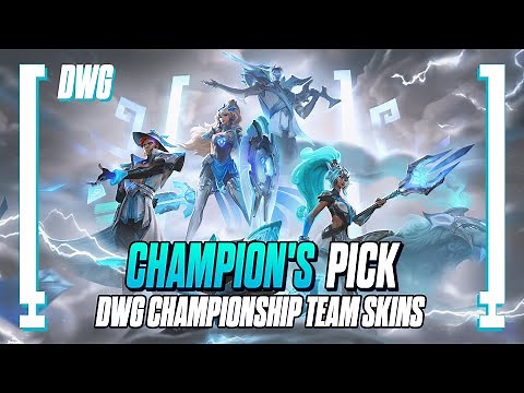 Champion’s Pick: DWG Worlds Championship Team Skins Trailer