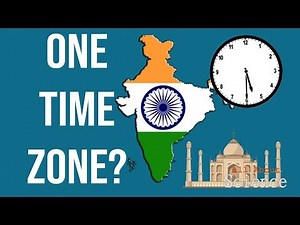 Why India has only One Time Zone? Explained!