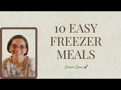 10 Easy Freezer Meals for Busy Families (Simple Dinner Ideas)