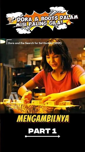 PART 1 ‼️Dora Searches for the City of Gold to Save Her Parents! ✨ #filmstoryline #movie #film