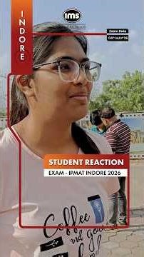 The paper was easier than last year🎤🔥 #ipmatindore2026 #studentreaction