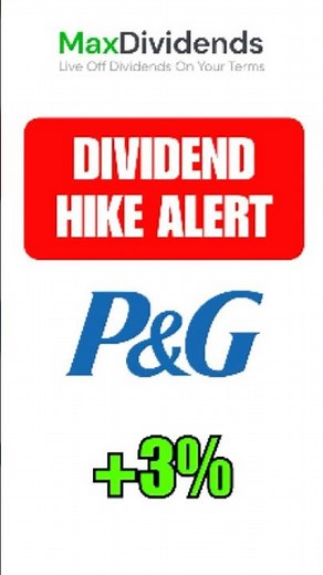 🧼 Procter & Gamble Dividend Increase 3% | 71-Year Streak