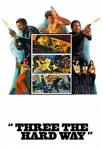 Three the Hard Way streaming: where to watch online?