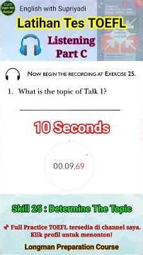 Determine The Topic - SKILL 25 #toefl #test #listening #skill #longman #preparation #course #exam